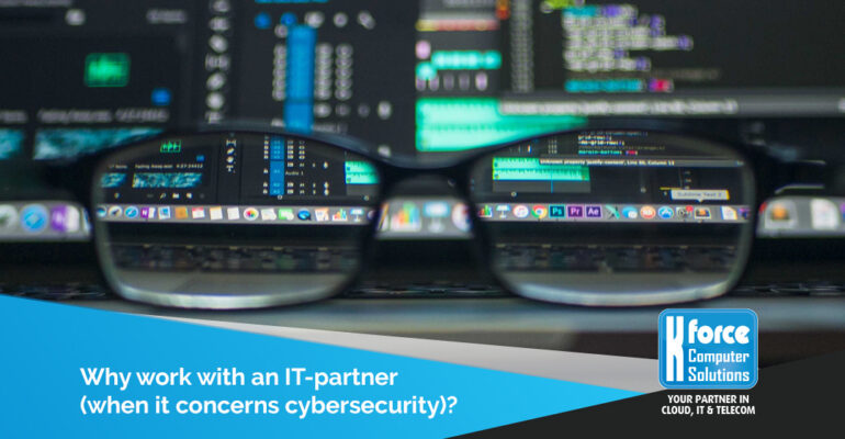 Why work with an IT-partner for cybersecurity?