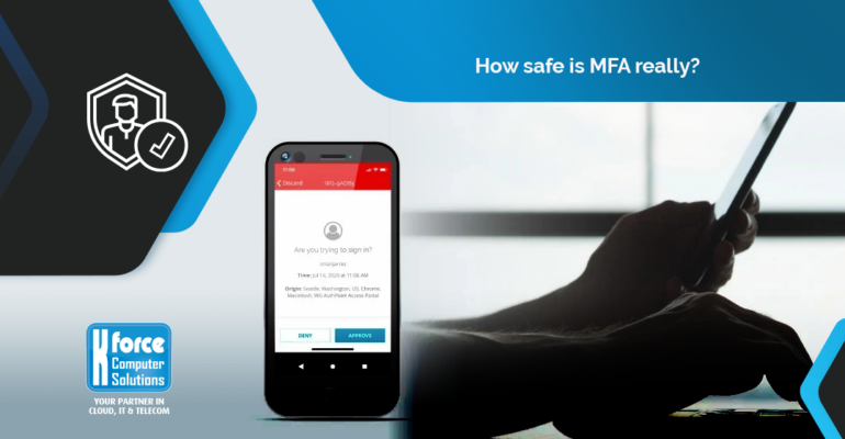 How safe is MFA really?