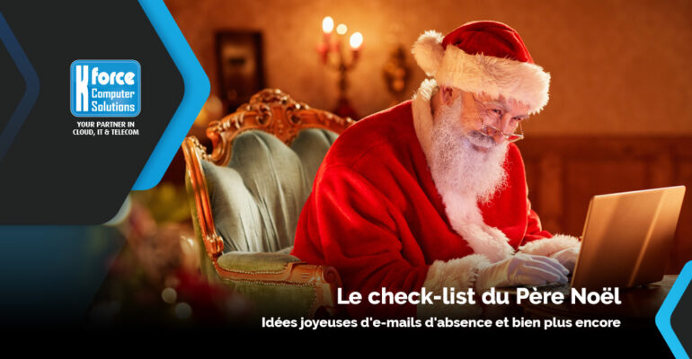 Checklist ICT et téléphonie pour les vacances de Noël