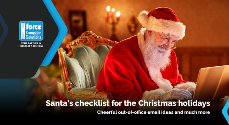ICT & telephony checklist for the Christmas holidays