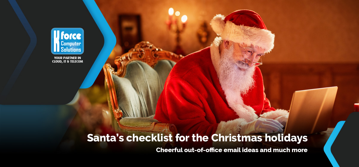 Checklist for the Christmas holidays KForce